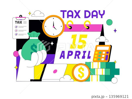 Happy Tax Day Vector Illustration On 15 April With Clipboard Tax Form, Clock, Pen, Coin Money, Paper Document For Bill Payment Flat Background 135969121