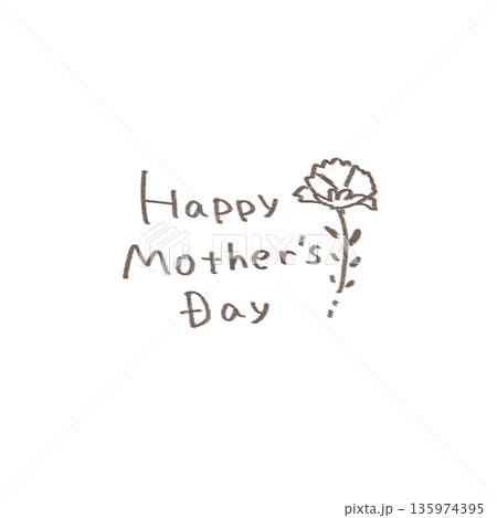 母の日 Mother's Day シンプルでかわいい手書き文字 135974395
