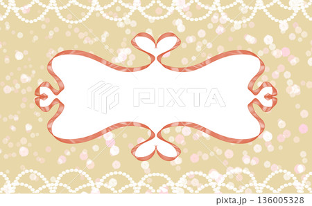 リボンとパールの装飾フレーム背景セット/かわいいメッセージ用デザイン リボンとパールの装飾フレーム背景セット/かわいいメッセージ用デザイン 136005328
