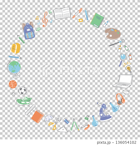 A round frame of illustrations of stationery and tools for school life 136054102