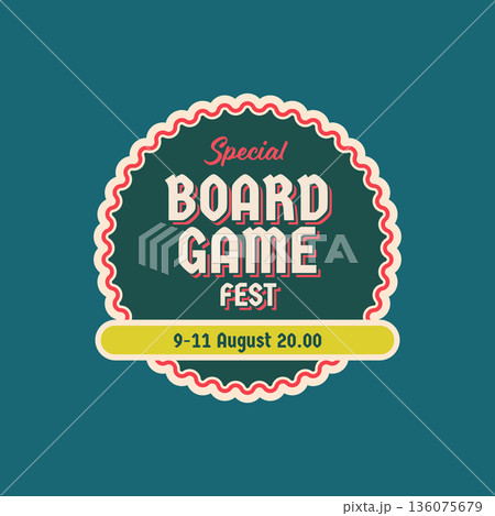 Board game fest badge design. Board game fest badge design. 136075679