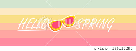 Hello Spring vector banner with text and retro yellow sunglasses isolated on stripped background. Hello Spring poster design template with cartoon sunglasses, retro rainbow, good vibes Hello Spring vector banner with text and retro yellow sunglasses isolated on stripped background. Hello Spring poster design template with cartoon sunglasses, retro rainbow, good vibes 136115290
