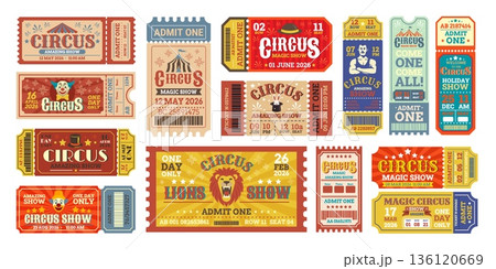 Circus tickets. Carnival ticket retro design template, vintage fair invitation entrance paper coupon cabaret show event party festival coupons certificate kicky vector illustration Circus tickets. Carnival ticket retro design template, vintage fair invitation entrance paper coupon cabaret show event party festival coupons certificate kicky vector illustration 136120669