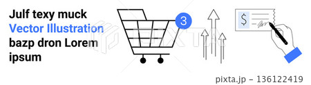 E-commerce, financial planning, economic growth, online shopping, transactions, business strategy. Shopping cart, upward arrows hand signing payment document. E-commerce and financial planning 136122419