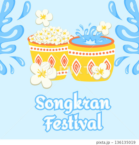 Songkran Thai New Year Greeting Card Banner with Water Splashes, Water Bucket and Flowers 136135019