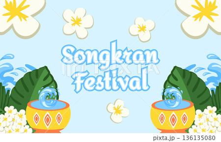 Songkran Thai New Year Banner with Water Buckets, Splashes, Tropical Flowers and Green Plants 136135080