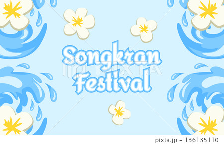 Minimal Songkran Festival Greeting Banner with Water Splashes and Colorful Flowers 136135110