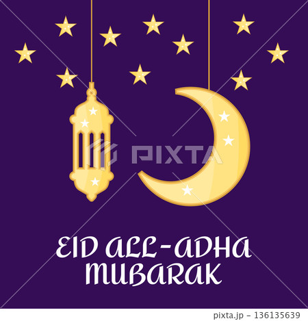 Eid al Adha Mubarak greeting card and banner with crescent moon, stars and lantern, Islamic holiday illustration for Muslim celebration 136135639