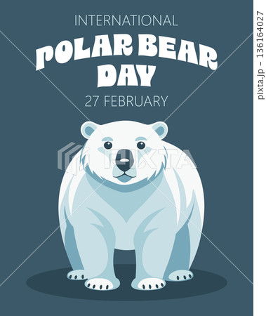 International Polar Bear Day awareness poster. Illustration of a polar bear. 136164027