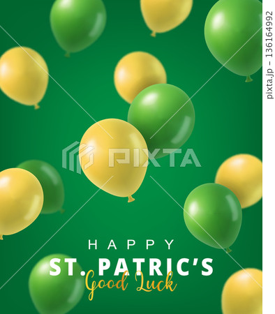 St. Patricks Day background. Vertical greeting card design with flying yellow and green balloons and festive message St. Patricks Day background. Vertical greeting card design with flying yellow and green balloons and festive message 136164992