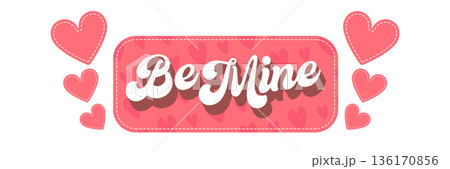 Pink Be Mine Valentine s Day banner with hand-drawn heart pattern and dashed line border. Romantic horizontal template for holiday greetings, stickers, and gift packaging isolated on white Pink Be Mine Valentine s Day banner with hand-drawn heart pattern and dashed line border. Romantic horizontal template for holiday greetings, stickers, and gift packaging isolated on white 136170856