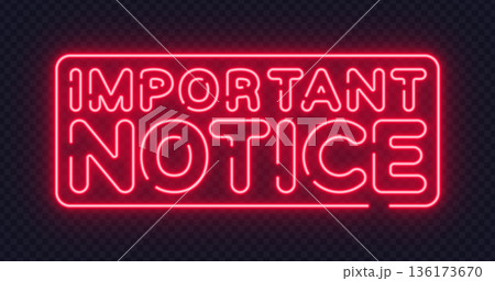 Bold neon vector notice for urgent announcements. Suitable for warnings, alerts, and modern communication design projects. Bold neon vector notice for urgent announcements. Suitable for warnings, alerts, and modern communication design projects. 136173670