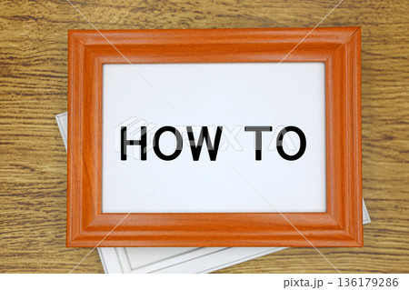 ハウツーと書かれた文字素材 ハウツーと書かれた文字素材 136179286