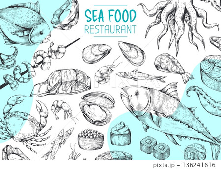 Seafood restaurant background. Menu cover or flyer design. Hand drawn fish. Sketch style crab salmon and octopus, different seashells. Delicacy mollusk. Vector isolated illustration Seafood restaurant background. Menu cover or flyer design. Hand drawn fish. Sketch style crab salmon and octopus, different seashells. Delicacy mollusk. Vector isolated illustration 136241616