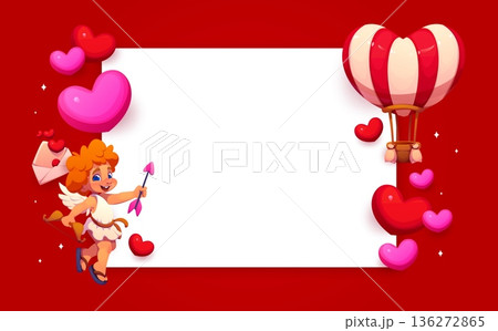Valentine Day banner with cute cartoon cupid holding arrow and bow, flying hearts, love letter and heart shaped hot air balloon on red background. Vector romantic holiday border frame with blank space Valentine Day banner with cute cartoon cupid holding arrow and bow, flying hearts, love letter and heart shaped hot air balloon on red background. Vector romantic holiday border frame with blank space 136272865