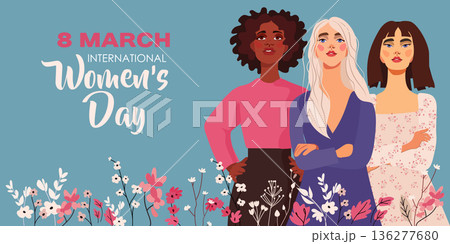 March 8 card. International Women's Day poster. Women, girls of different cultures, nationalities and skin colors 136277680