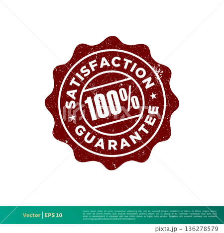 Satisfaction Guarantee Seal Stamp Emblem Vector Template Illustration Design. Vector EPS 10. Satisfaction Guarantee Seal Stamp Emblem Vector Template Illustration Design. Vector EPS 10. 136278579