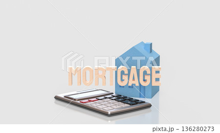Mortgage Calculation Concept for Home Loan and Real Estate 3d render. 136280273
