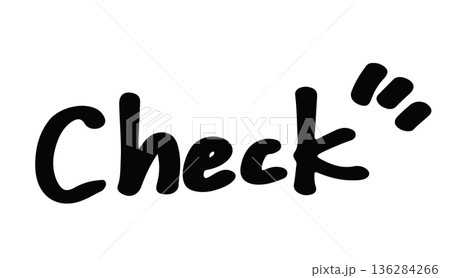 装飾された手描きのチェックの文字のイラスト 136284266
