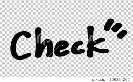 装飾された手描きのチェックの文字のイラスト 136284266