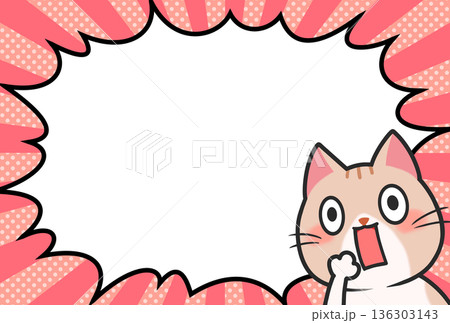 驚く猫と吹き出しの背景 驚く猫と吹き出しの背景 136303143