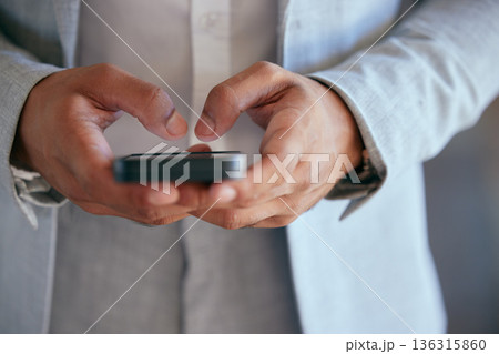 Business man, hands and typing with a phone for communication, email or social network. Closeup of male entrepreneur with a smartphone for message, research or media search with internet connection Business man, hands and typing with a phone for communication, email or social network. Closeup of male entrepreneur with a smartphone for message, research or media search with internet connection 136315860