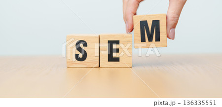 Wooden block of SEM. Search Engine Optimization, SEA, SEO, Advertising, Marketing, Idea, Strategy, Keyword, Content and technology concept 136335551
