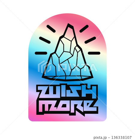 Wish more hologram vintage Y2K sticker or symbol. Gradient chrome holographic Y2K retro sticker, glossy iridescent vector label. Reflective foil patch with iceberg or crystal, abstract typography 136338107