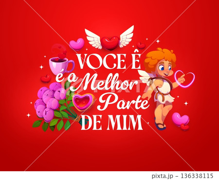 Valentine Day voce e a melhor parte de mim spanish greeting quote vector typography. Cartoon cute cherub Cupid character, winged love heart and flowers Valentine Day greeting card with romantic quote 136338115