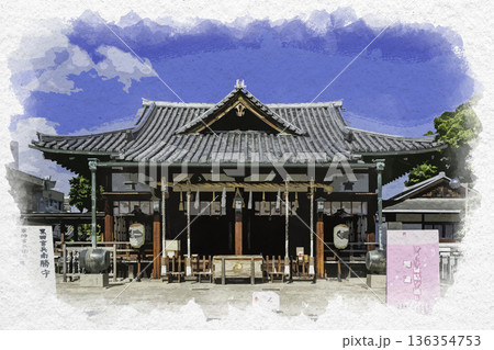 水彩画風 姫路 射楯兵主神社 播磨国総社 拝殿 兵庫県姫路市 水彩画風 姫路 射楯兵主神社 播磨国総社 拝殿 兵庫県姫路市 136354753