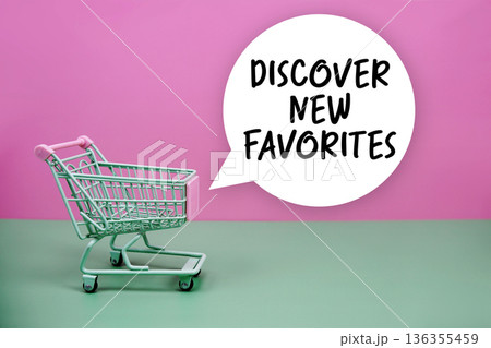 Discover New Favorites text with trolley shopping cart 136355459