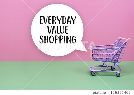 Everyday Value Shopping text with trolley shopping cart 136355463