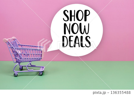 Shop Now Deals text with trolley shopping cart 136355488
