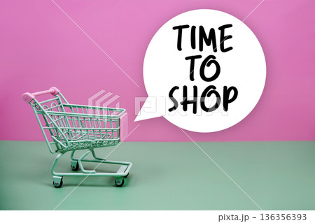 Time To Shop text with trolley shopping cart 136356393