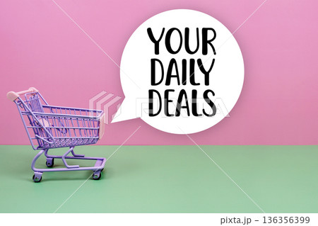 Your Daily Deals text with trolley shopping cart 136356399