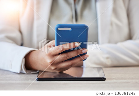 Hand, smartphone and communication, business woman and chat with social media, online networking and internet search. Contact, technology and professional email, female person using phone and app Hand, smartphone and communication, business woman and chat with social media, online networking and internet search. Contact, technology and professional email, female person using phone and app 136361248