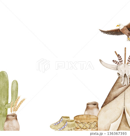 Watercolor boho frame with tipi tent, eagle, cactus, and tribal pottery on white background. Desert inspired design for posters, cards, invitations, or bohemian themed prints with free space for text. 136367393