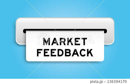White coupon banner with word market feedback from machine on blue color background 136394170