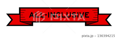 Ribbon label banner with word all inclusive in red color on white background 136394215