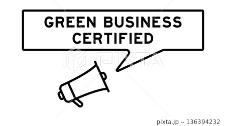 Megaphone icon with speech bubble in word green business certified on white background Megaphone icon with speech bubble in word green business certified on white background 136394232