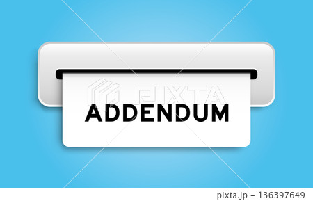White coupon banner with word addendum from machine on blue color background 136397649