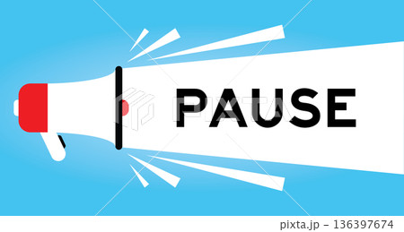 Color megaphone icon with word pause in white banner on blue background 136397674