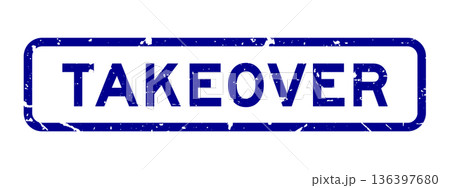 Grunge blue takeover word square rubber seal stamp on white background 136397680