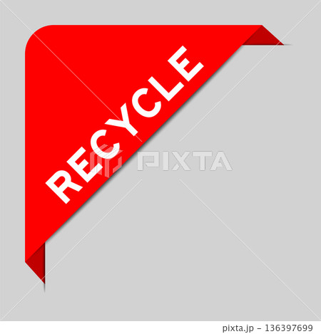 Red color of corner label banner with word recycle on gray background Red color of corner label banner with word recycle on gray background 136397699