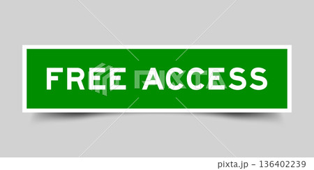 Green color square shape sticker label with word free access on gray background 136402239