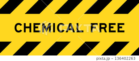 Yellow and black color with line striped label banner with word chemical free Yellow and black color with line striped label banner with word chemical free 136402263