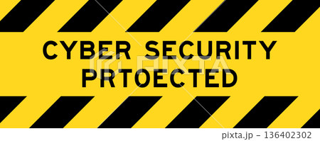 Yellow and black color with line striped label banner with word cyber security protected Yellow and black color with line striped label banner with word cyber security protected 136402302
