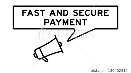 Megaphone icon with speech bubble in word fast and secure payment on white background 136402312