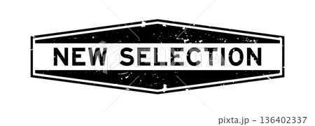 Grunge black new selection word hexagon rubber seal stamp on white background 136402337