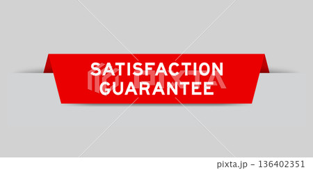 Red color inserted label with word satisfaction guarantee on gray background 136402351